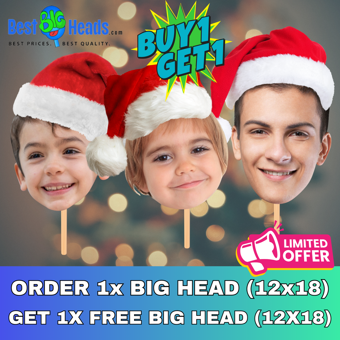 Celebrate Big with Best Big Heads™