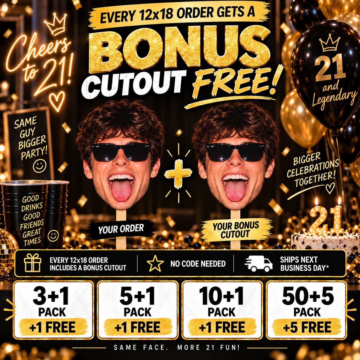 Promotional graphic for a 21st birthday party package featuring two men wearing sunglasses with cutout faces, gold balloons, cups, and text offering free bonus cutouts for 12x18 inch orders.